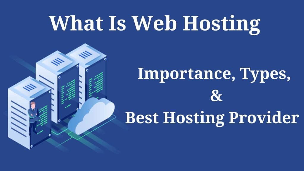 What Is Web Hosting