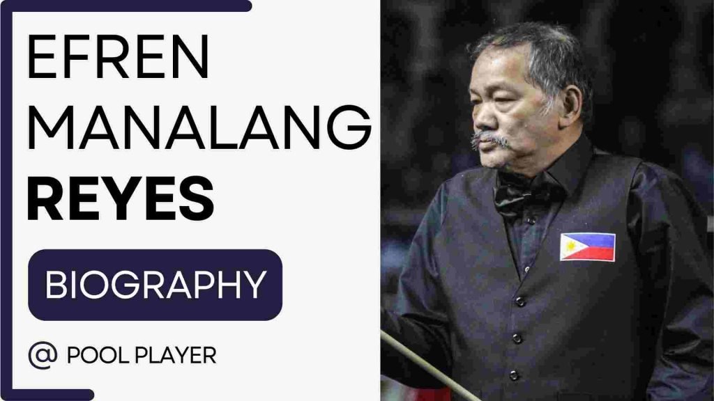 Efren Reyes Biography